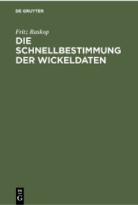 Cover Die Schnellbestimmung der Wickeldaten