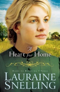 Cover Heart for Home (Home to Blessing Book #3)