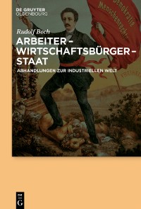 Cover Arbeiter - Wirtschaftsbürger - Staat