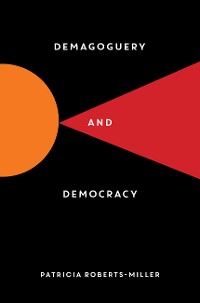 Cover Demagoguery and Democracy