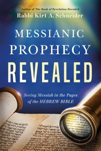 Cover Messianic Prophecy Revealed