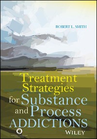 Cover Treatment Strategies for Substance Abuse and Process Addictions