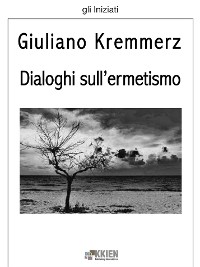 Cover Dialoghi sull'ermetismo