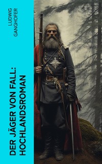 Cover Der Jäger von Fall: Hochlandsroman