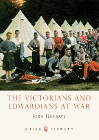 Cover The Victorians and Edwardians at War