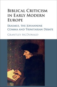 Cover Biblical Criticism in Early Modern Europe