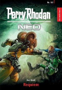 Cover Perry Rhodan Neo 157: Requiem
