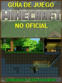 Cover Guía de juego Minecraft no Oficial