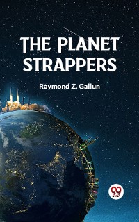 Cover The Planet Strappers