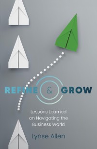 Cover Refine & Grow
