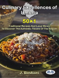 Cover Culinary Excellences Of Umbria