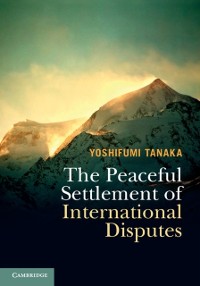 Cover Peaceful Settlement of International Disputes