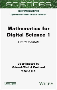 Cover Mathematics for Digital Science, Volume 1