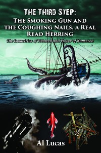Cover The Third Step - The Smoking Gun and the Coughing Nails, a Real Read Herring