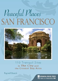 Cover Peaceful Places San Francisco