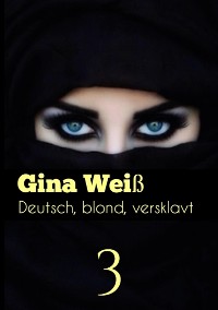 Cover Deutsch, blond, versklavt 3