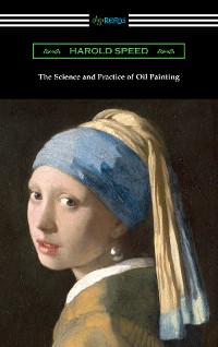 Cover The Science and Practice of Oil Painting