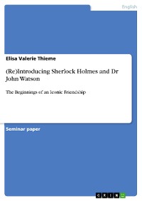 Cover (Re)Introducing Sherlock Holmes and Dr John Watson