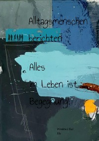 Cover Alltagsmenschen berichten