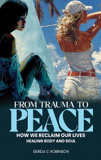 Cover FROM TRAUMA TO  PEACE