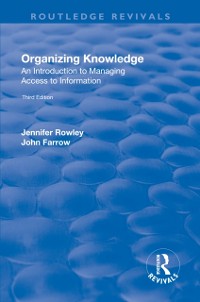 Cover Organizing Knowledge: Introduction to Access to Information
