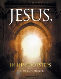 Cover Jesus, in His Footsteps