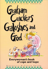 Cover Graham Crackers, Galoshes, and God