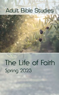 Cover Adult Bible Studies Spring 2023 Student