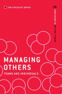 Cover Managing Others: Teams and Individuals