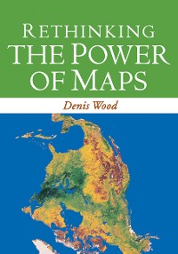 Cover Rethinking the Power of Maps