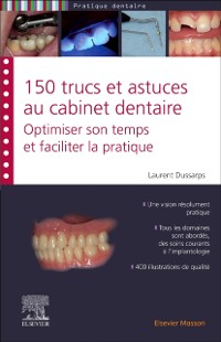 Cover 150 trucs et astuces pour le chirurgien-dentiste