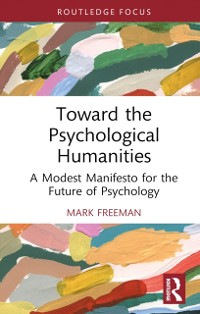 Cover Toward the Psychological Humanities
