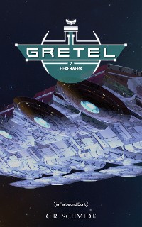 Cover GRETEL - Teil 2: Hexenwerk