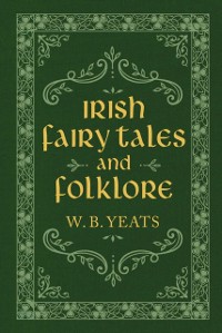 Cover Irish Fairy Tales and Folklore