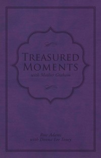 Cover Treasured Moments with Mother Graham