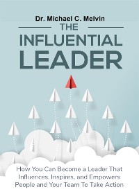 Cover The Influential Leader
