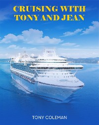 Cover CRUISING WITH TONY AND JEAN