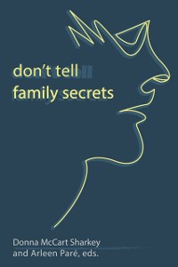Cover Don't Tell: Family Secrets