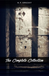 Cover H. P. Lovecraft: The Complete Collection