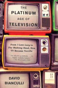 Cover Platinum Age of Television