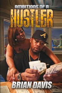 Cover Ambitions of a Hustler