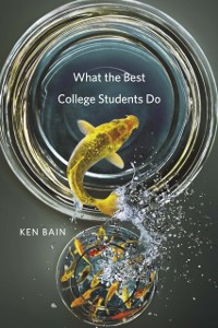 Cover What the Best College Students Do