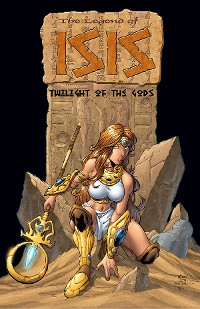 Cover Legend of Isis: Twilight of the Gods