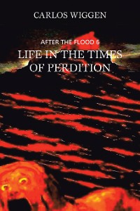 Cover Life in the Times of  Perdition