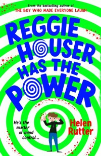 Cover Reggie Houser Has the Power (eBook)