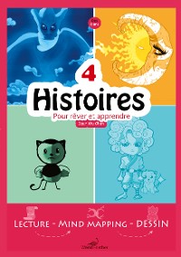 Cover 4 histoires pour rêver et apprendre