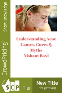 Cover Understanding Acne: Causes, Cures & Myths