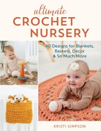 Cover Ultimate Crochet Nursery