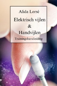 Cover Trainingshandleiding Elektrisch vijlen & Handvijlen