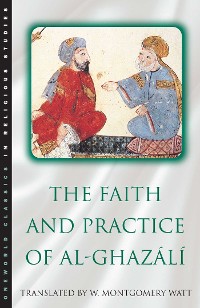 Cover Faith and Practice of Al-Ghazali
